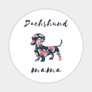 Dachshund Mama Floral Pattern Magnet